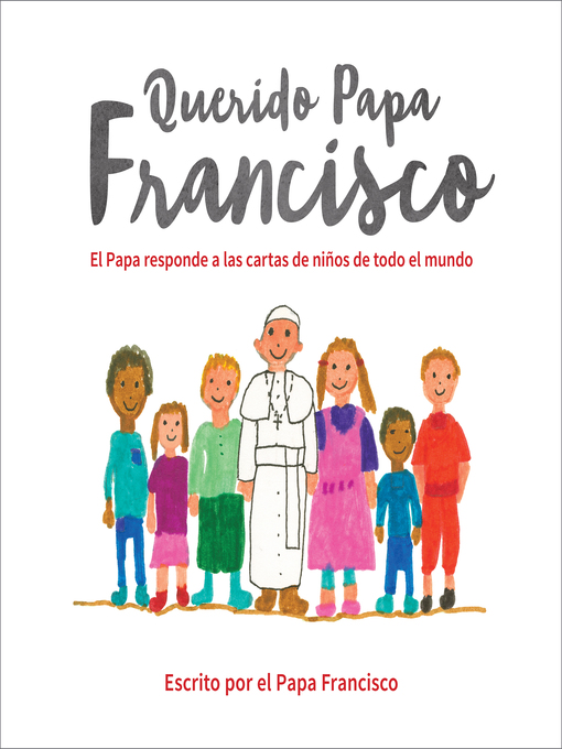 Title details for Querido Papa Francisco by Pope Francis - Available
